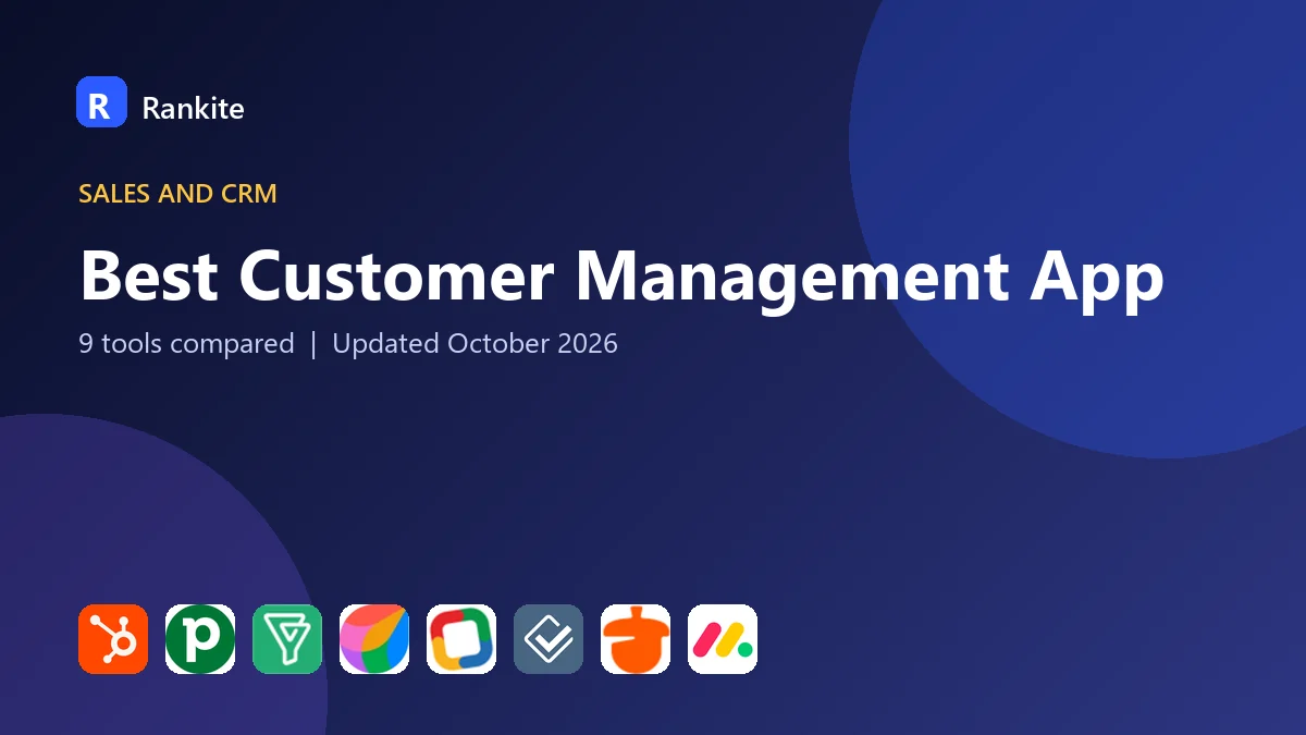 Best Customer Management App in 2026: 9 Tools Compared