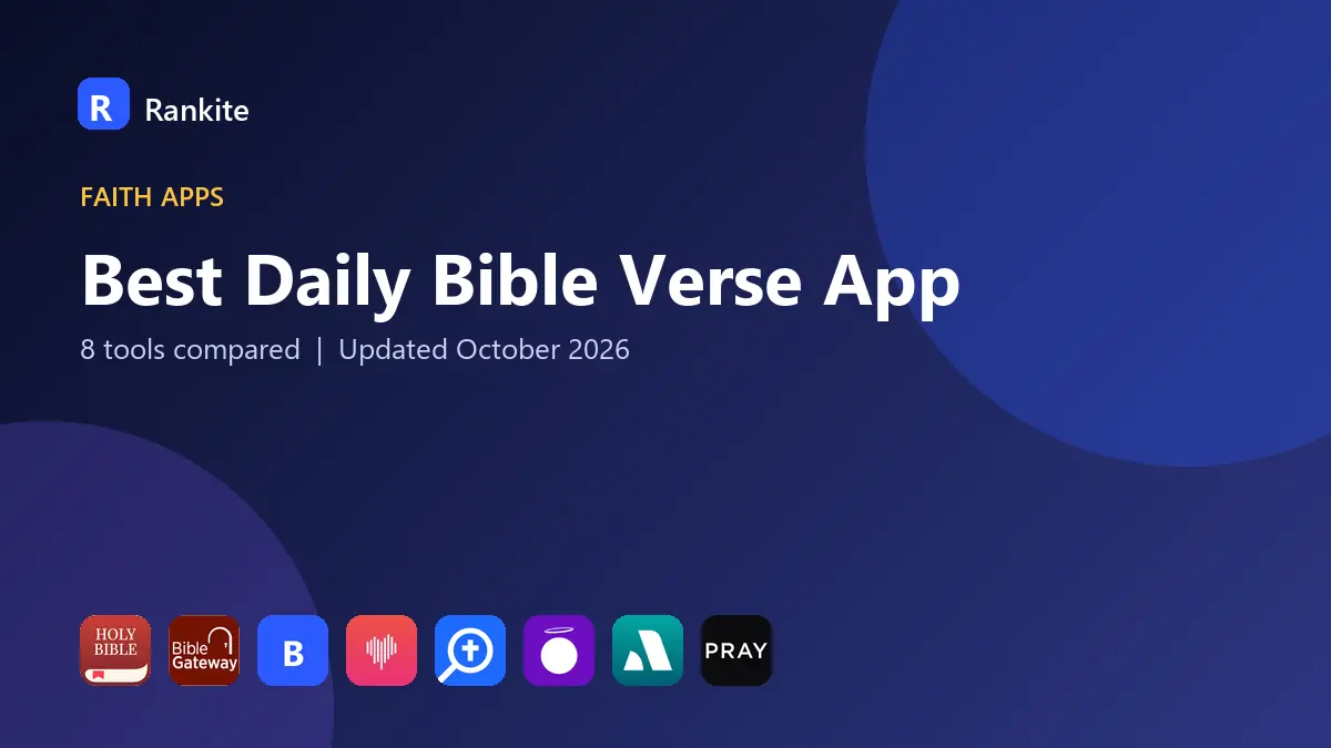 Best Daily Bible Verse App in 2026: 8 Tools Compared