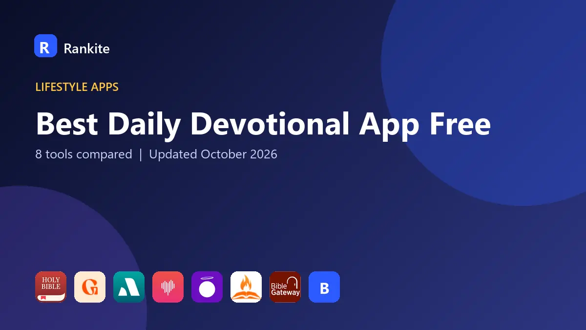 Best Daily Devotional App Free in 2026: 8 Tools Compared