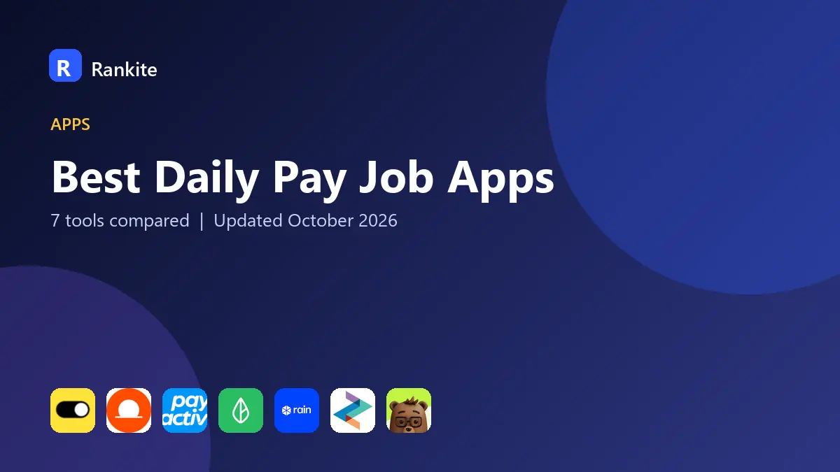 Best Daily Pay Job Apps in 2026: 7 Tools Compared