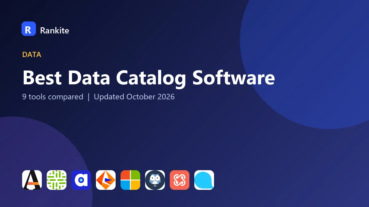 Best Data Catalog Software in 2026: 9 Tools Compared