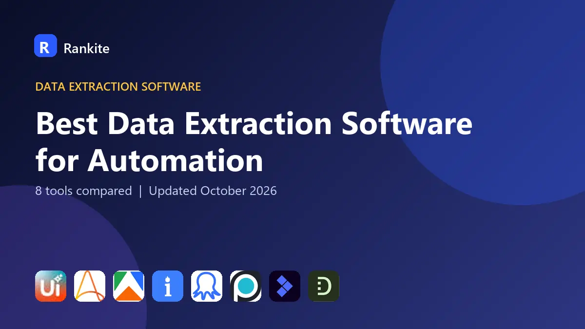 Best Data Extraction Software for Automation in 2026: 8 Tools Compared