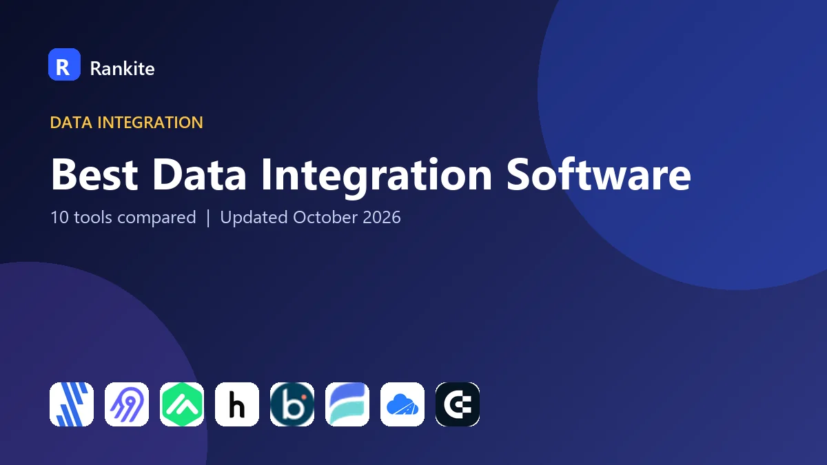 Best Data Integration Software in 2026: 10 Tools Compared