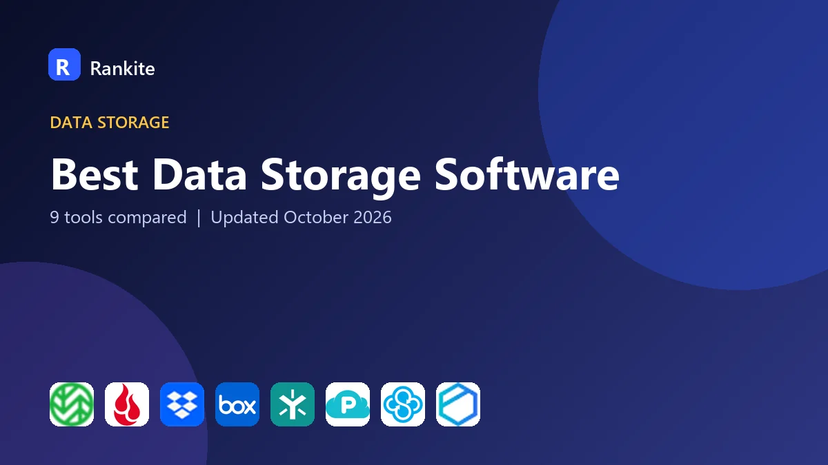 Best Data Storage Software in 2026: 9 Tools Compared