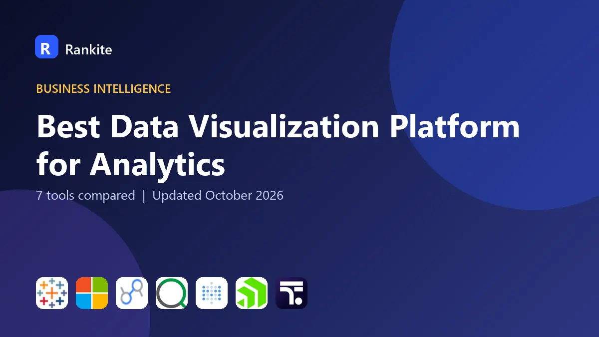 Best Data Visualization Platform for Analytics in 2026: 7 Tools Compared