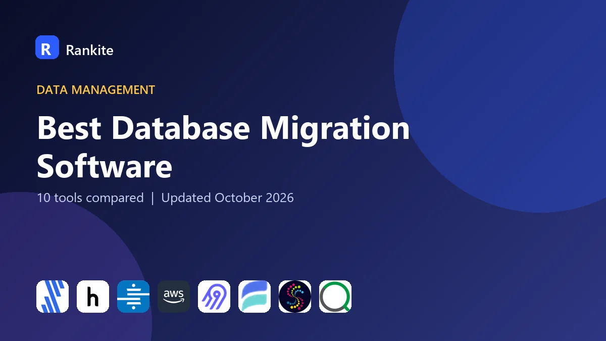 Best Database Migration Software in 2026: 10 Tools Compared