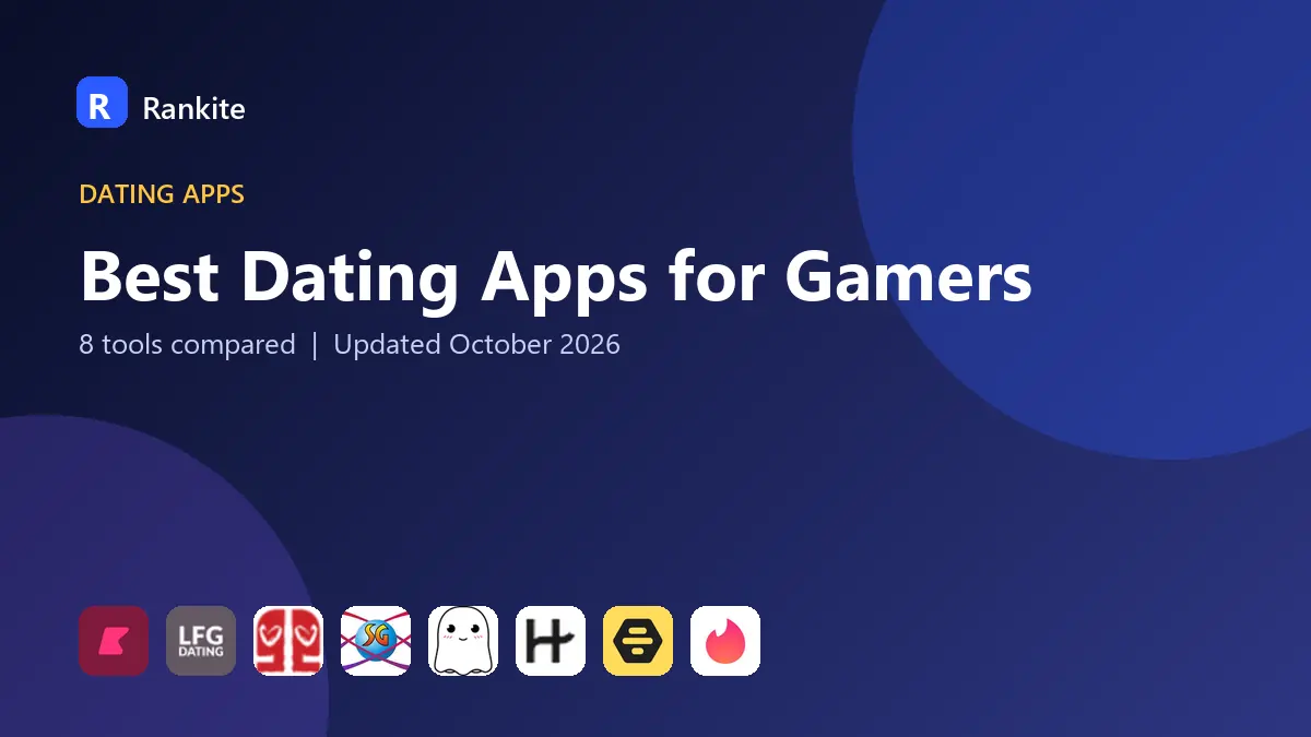 Best Dating Apps for Gamers in 2026: 8 Apps Compared