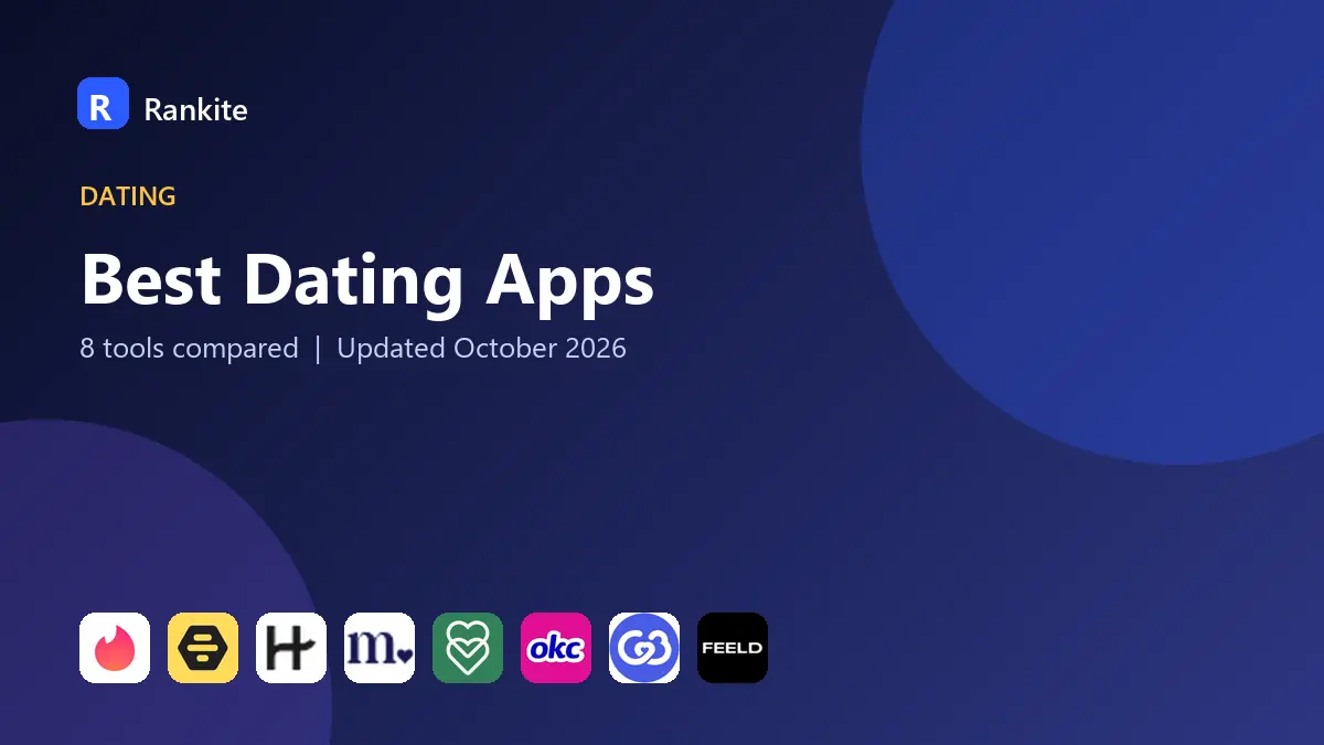 Best Dating Apps in 2026: 8 Apps Compared