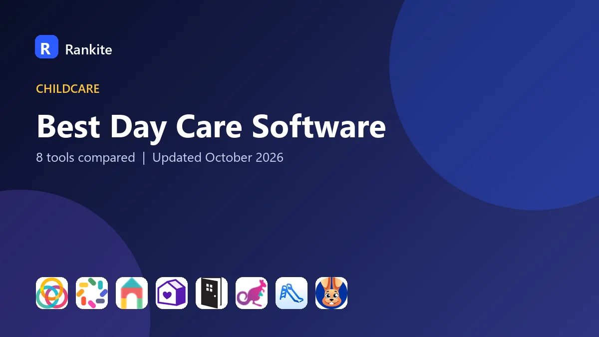 Best Day Care Software in 2026: 8 Tools Compared