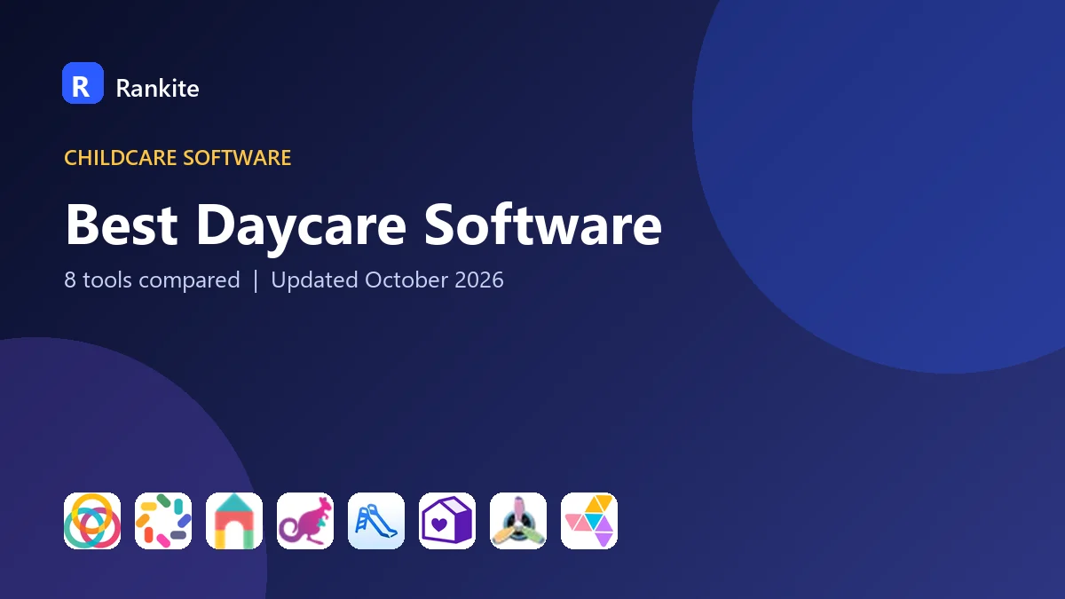 Best Daycare Software: 8 Tools Compared