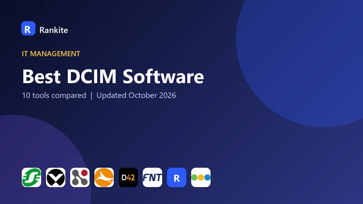 Best DCIM Software in 2026: 10 Tools Compared