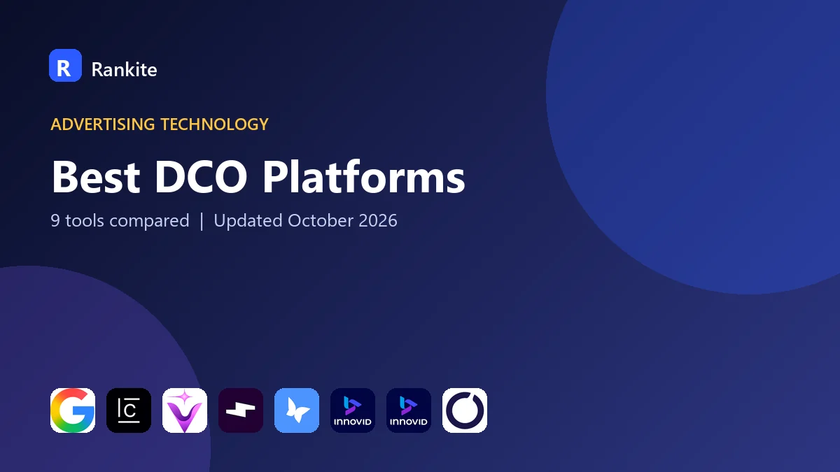 Best DCO Platforms in 2026: 9 Tools Compared