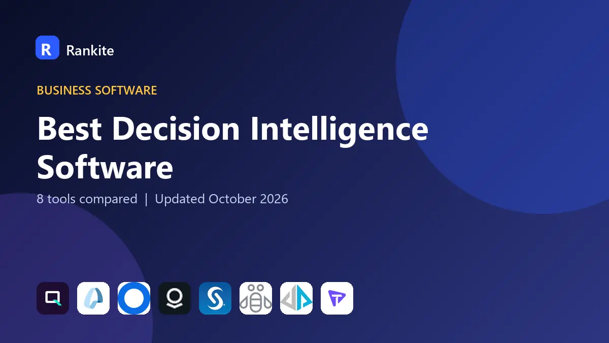 Best Decision Intelligence Software in 2026: 8 Tools Compared