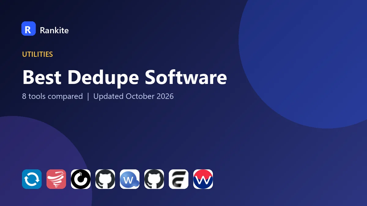 Best Dedupe Software in 2026: 8 Tools Compared