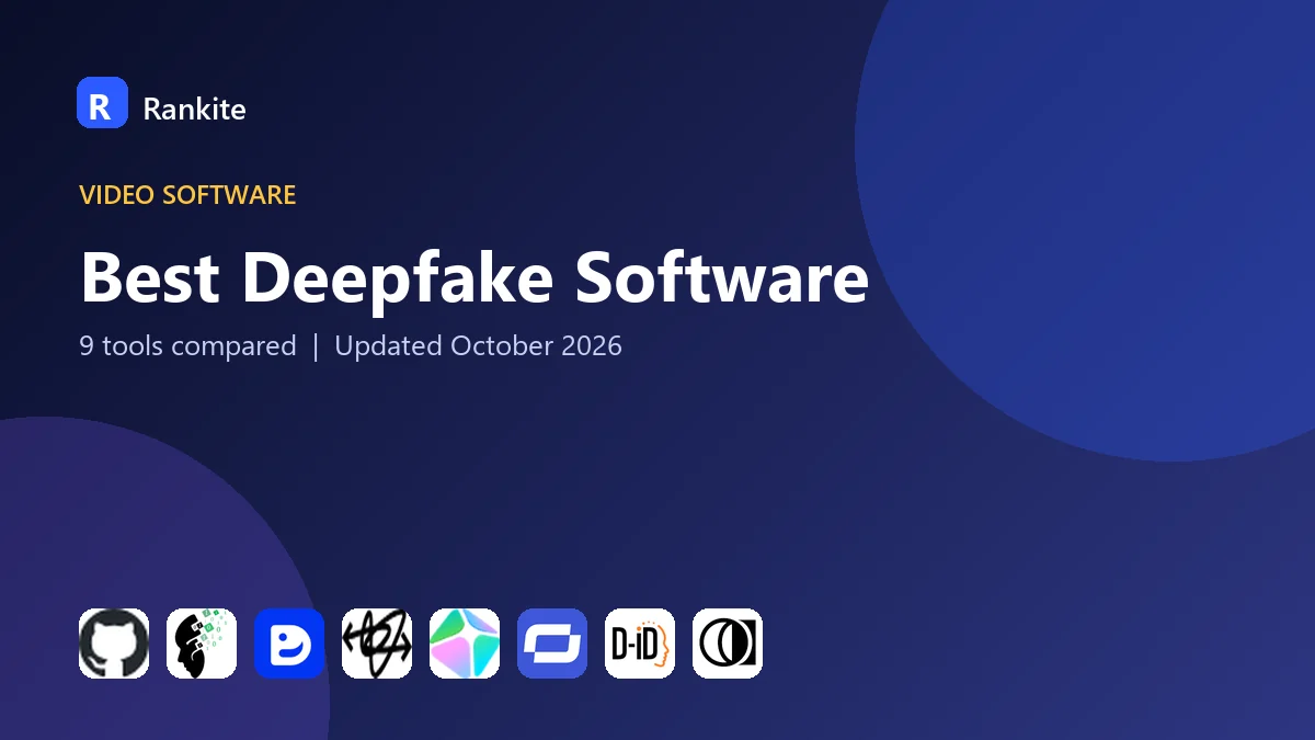 Best Deepfake Software in 2026: 9 Tools Compared