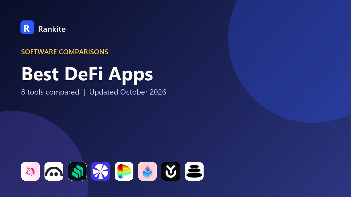 Best DeFi Apps in 2026: 8 Protocols Compared