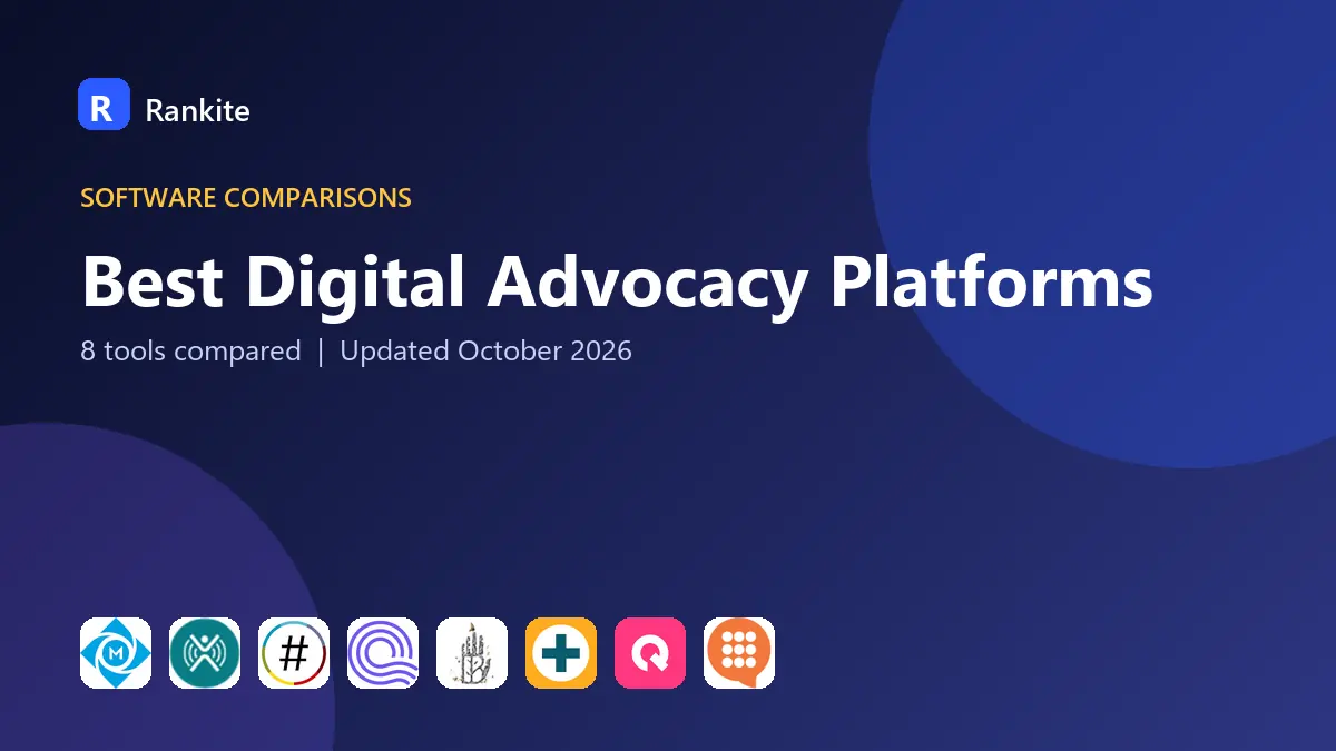 Best Digital Advocacy Platforms in 2026: 8 Tools Compared