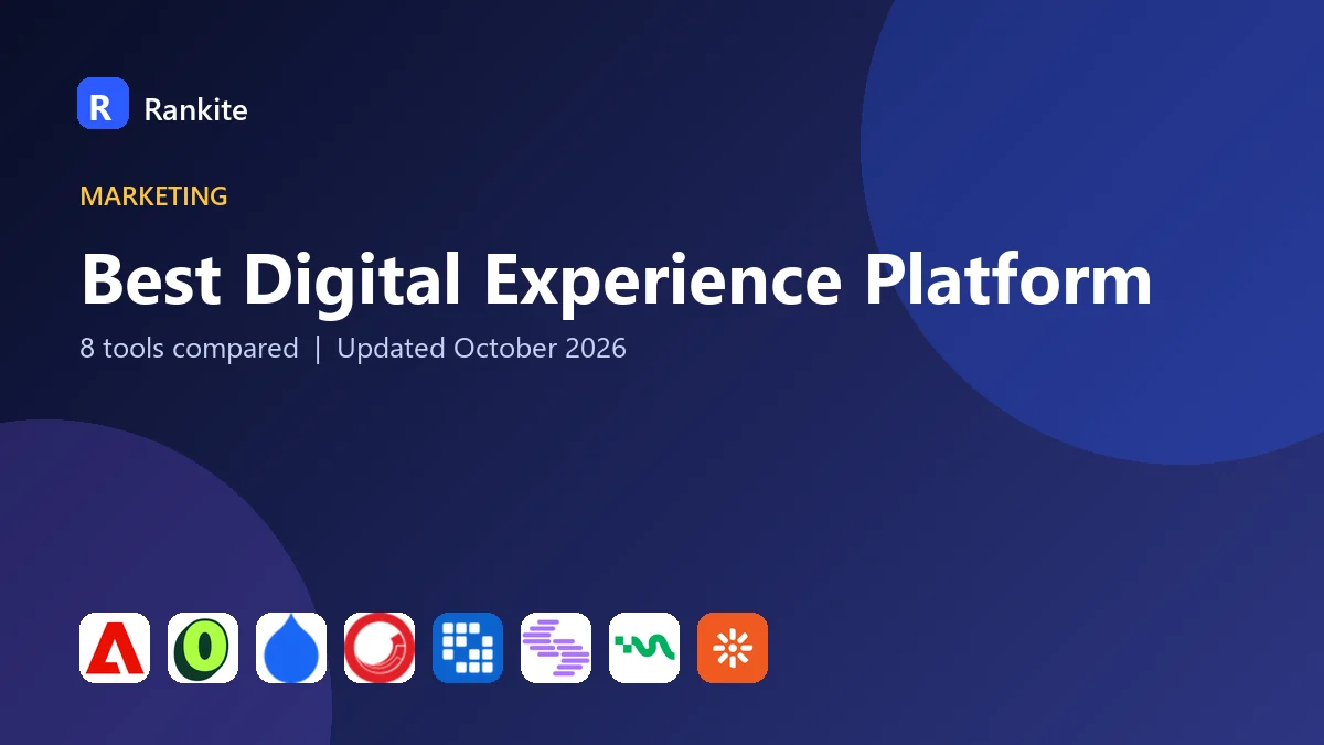 Best Digital Experience Platform in 2026: 8 Tools Compared