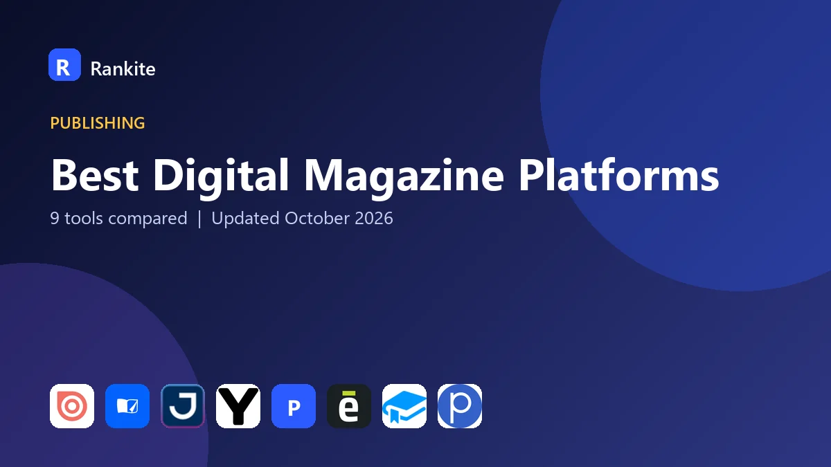 Best Digital Magazine Platforms in 2026: 9 Tools Compared