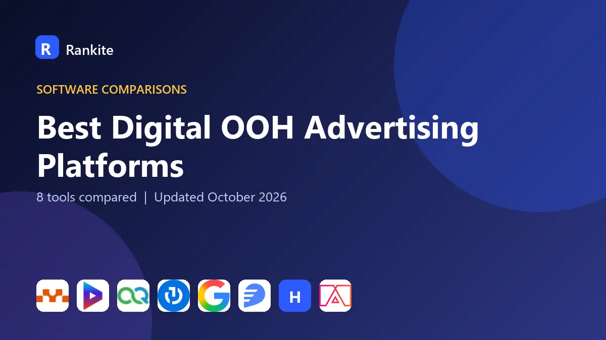 Best Digital OOH Advertising Platforms in 2026: 8 Platforms Compared