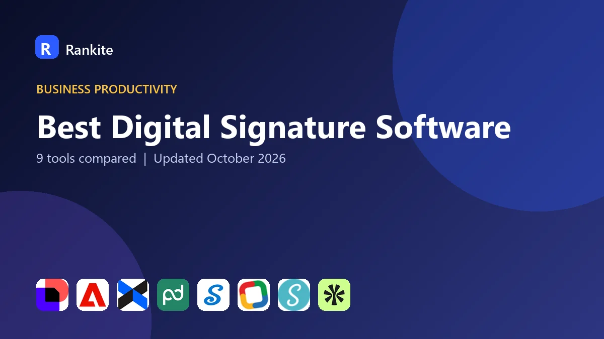 Best Digital Signature Software in 2026: 9 Tools Compared
