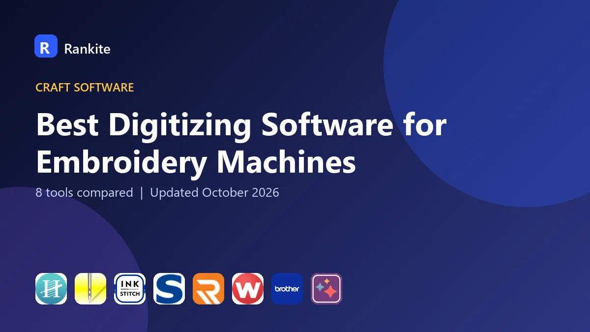 Best Digitizing Software for Embroidery Machines in 2026: 8 Tools