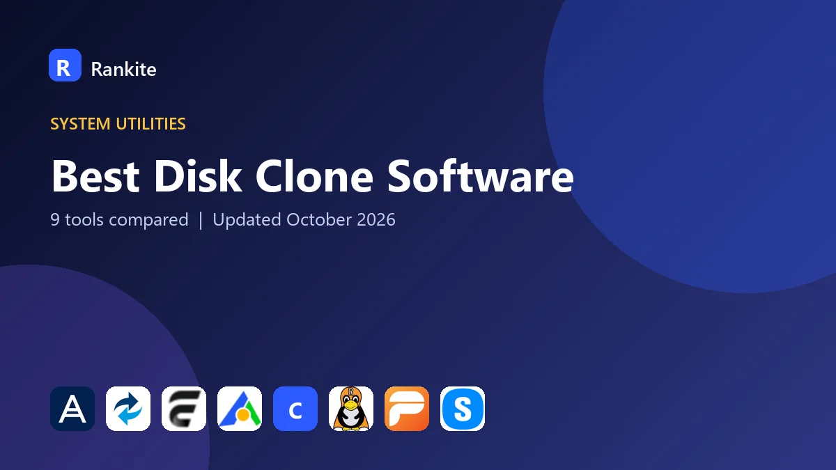 Best Disk Clone Software in 2026: 9 Tools Compared