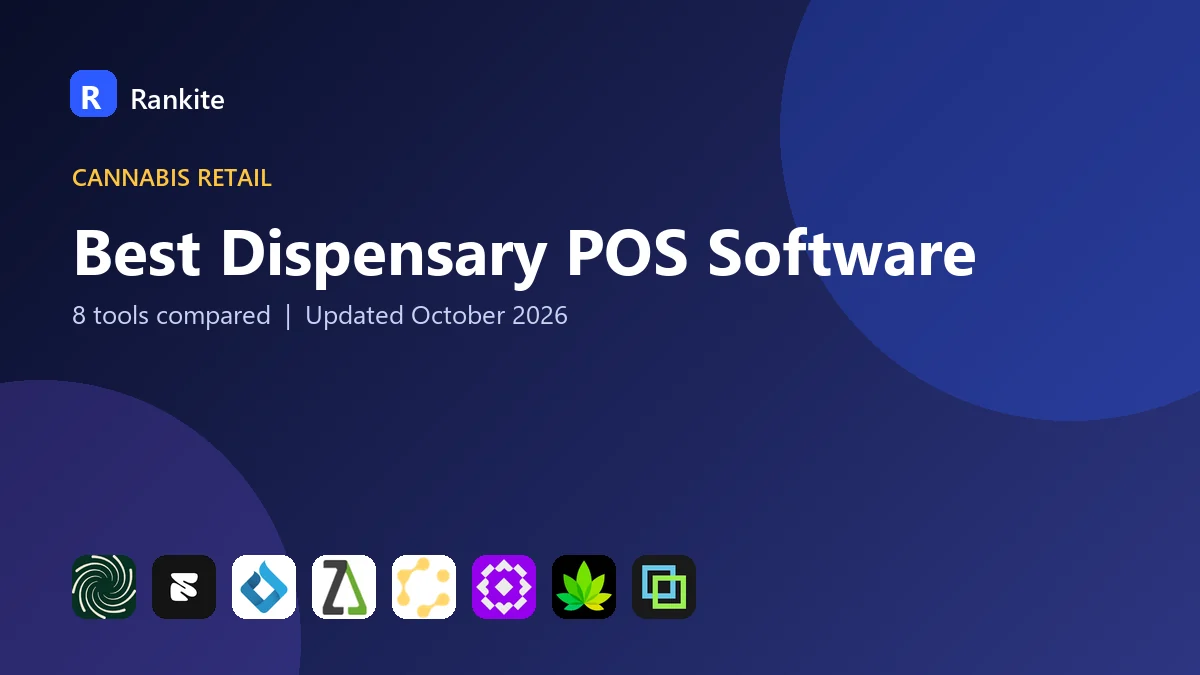 Best Dispensary POS Software in 2026: 8 Tools Compared