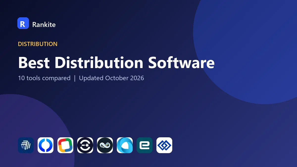 Best Distribution Software in 2026: 10 Tools Compared