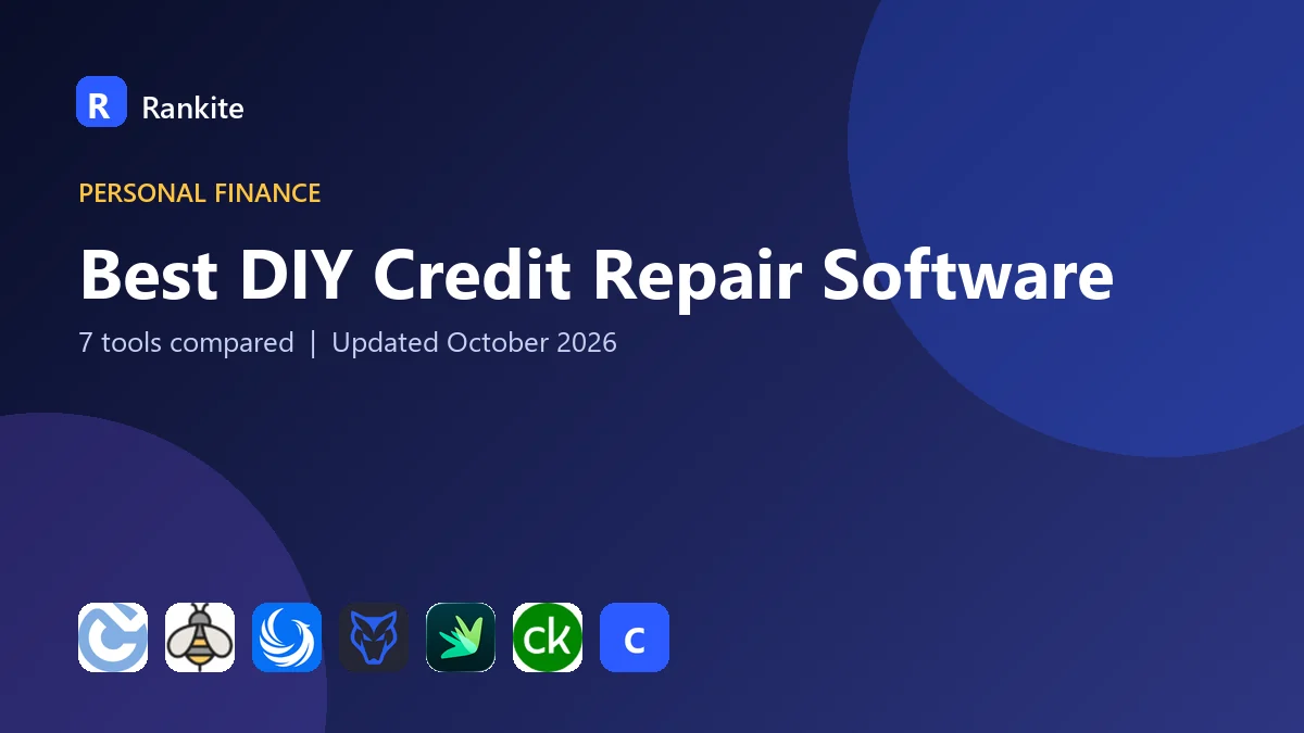 Best DIY Credit Repair Software in 2026: 7 Tools Compared