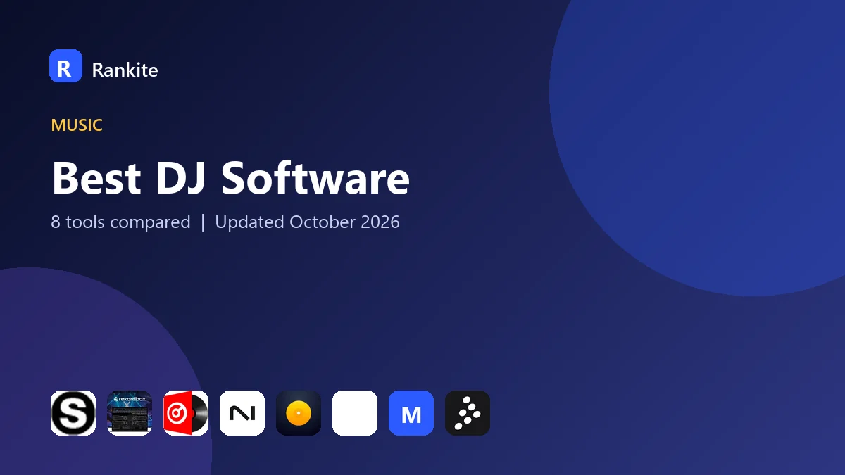 Best DJ Software in 2026: 8 Tools Compared