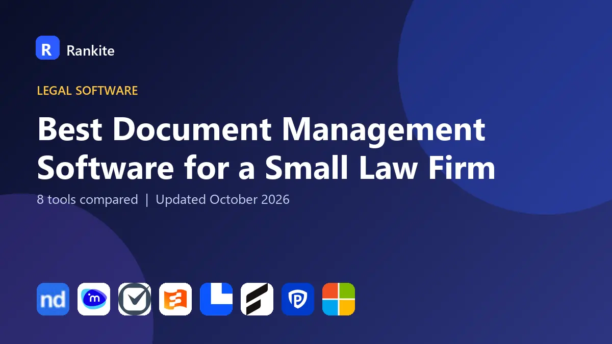 Best Document Management Software for a Small Law Firm in 2026: 8 Tools Compared