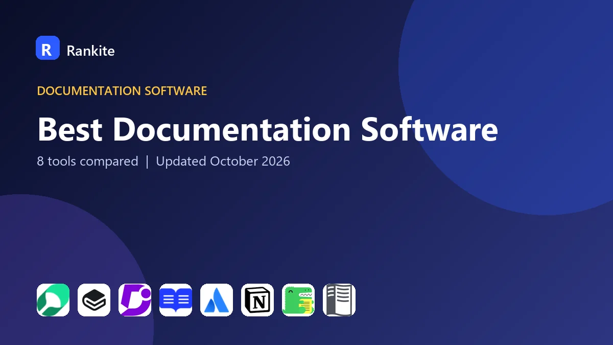 Best Documentation Software: 8 Tools Compared