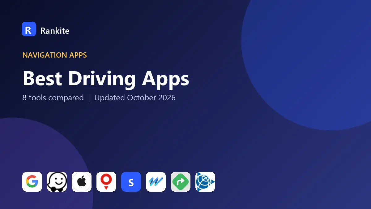 Best Driving Apps in 2026: 8 Tools Compared
