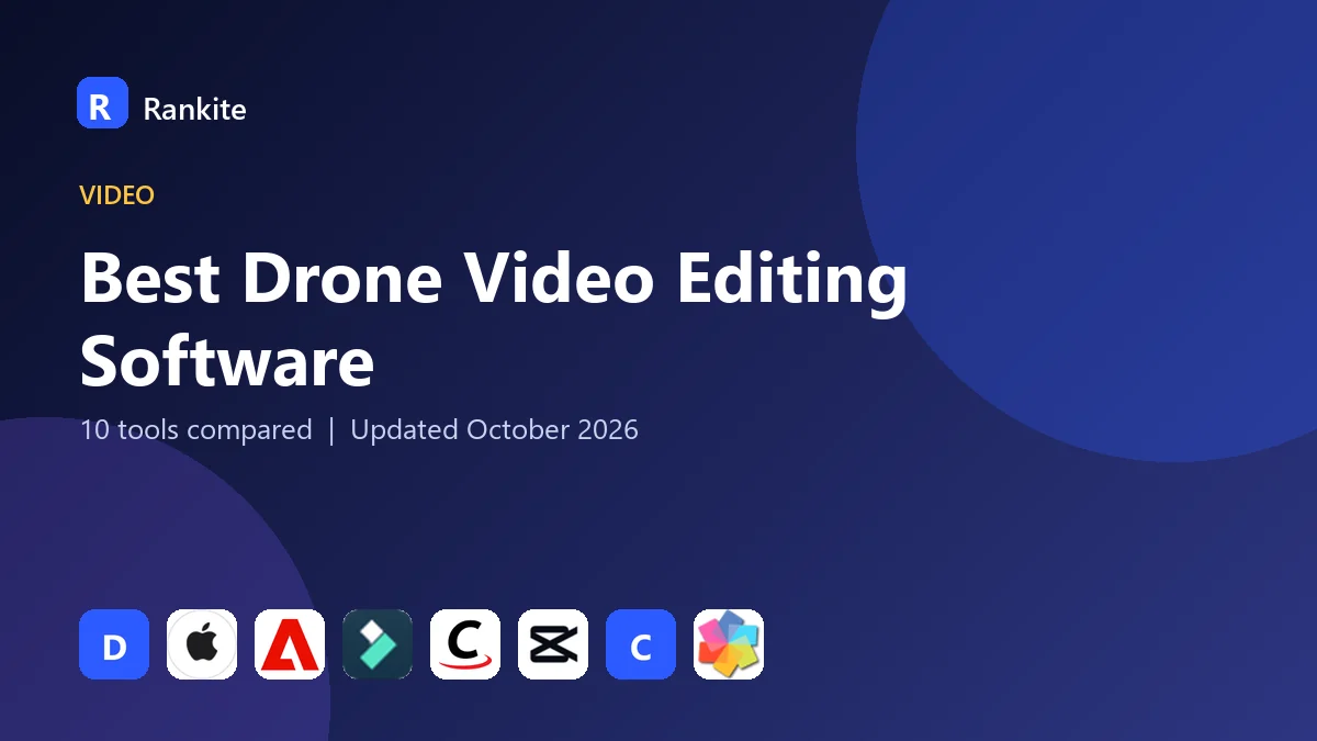 Best Drone Video Editing Software in 2026: 10 Tools Compared