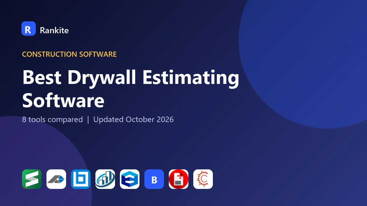 Best Drywall Estimating Software: 8 Tools Compared