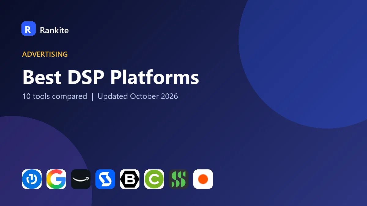 Best DSP Platforms in 2026: 10 Platforms Compared