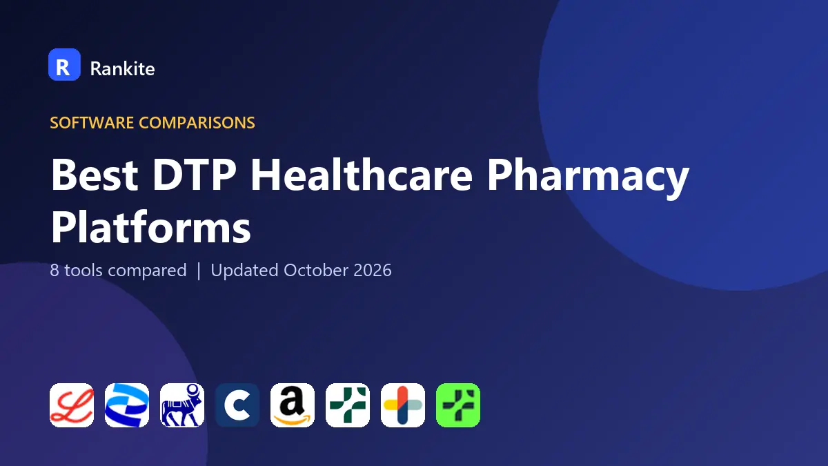 Best DTP Healthcare Pharmacy Platforms in 2026: 8 Platforms Compared
