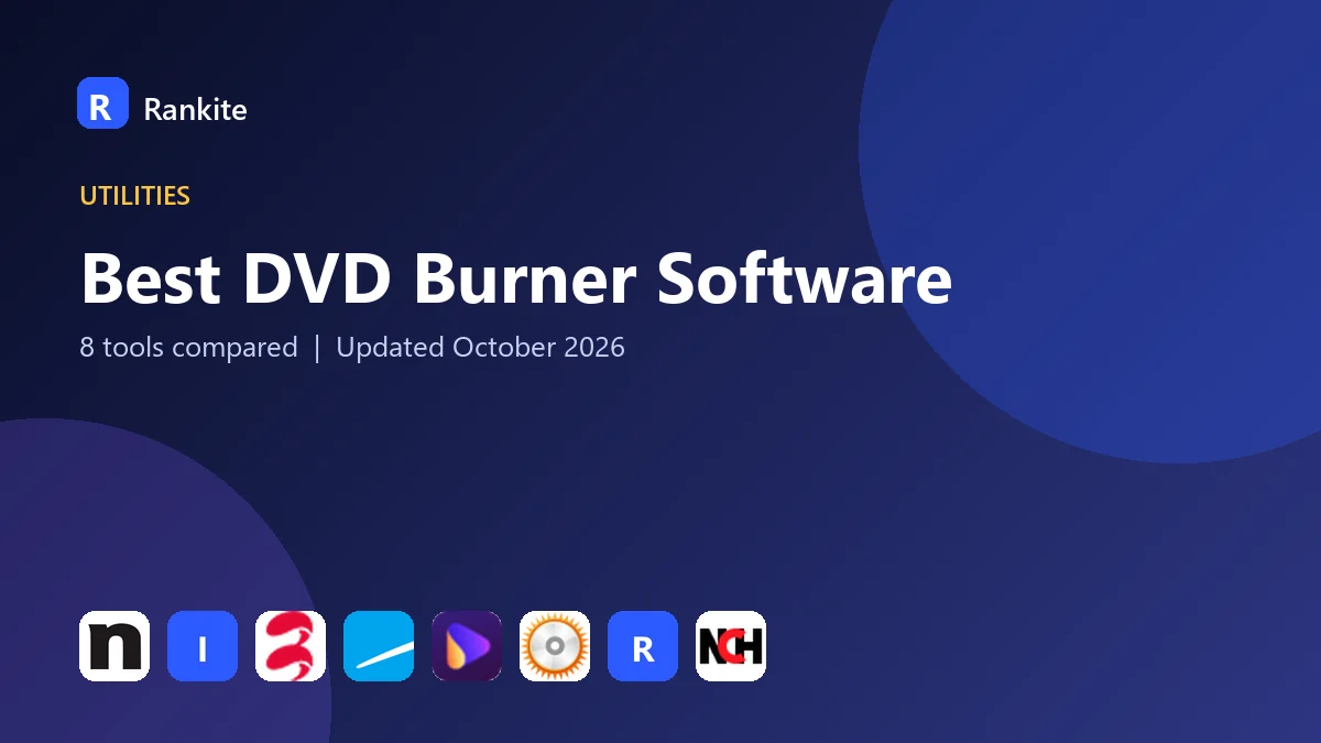 Best DVD Burner Software in 2026: 8 Tools Compared