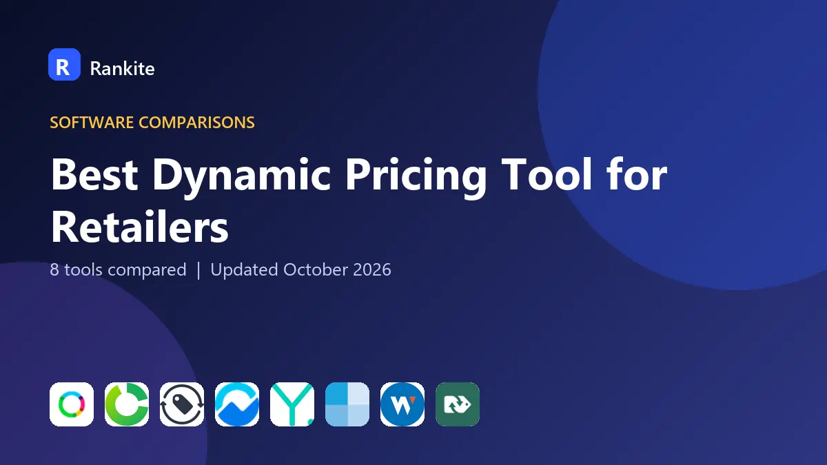 Best Dynamic Pricing Tool for Retailers in 2026: 8 Tools Compared