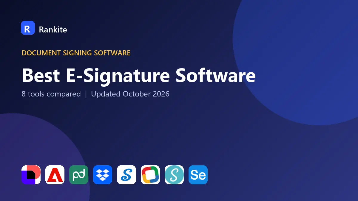 Best E-Signature Software in 2026: 8 Tools Compared