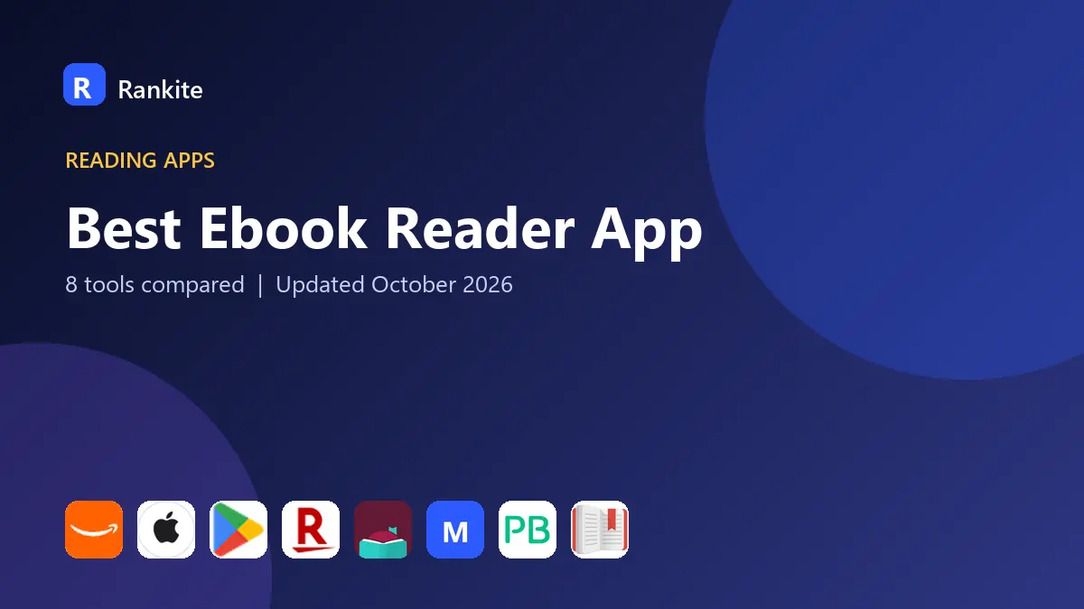 Best Ebook Reader App in 2026: 8 Apps Compared
