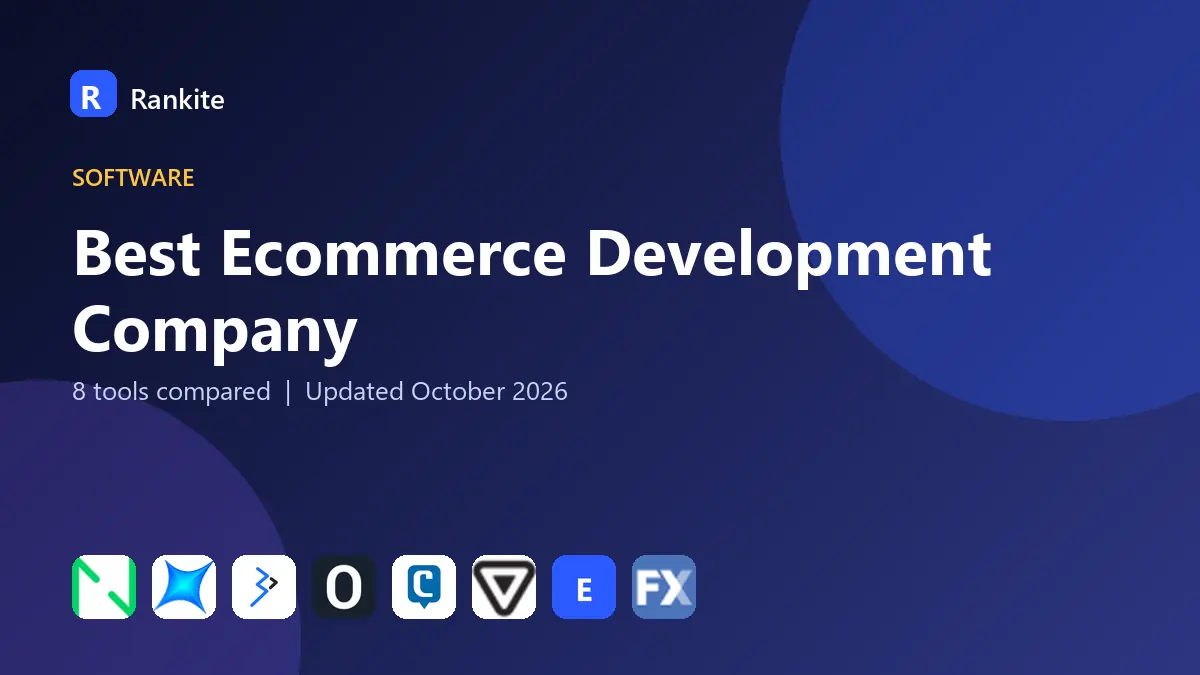 Best Ecommerce Development Company in 2026: 8 Companies Compared
