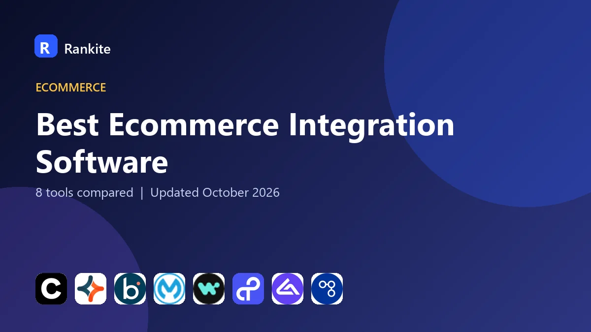 Best Ecommerce Integration Software in 2026: 8 Tools Compared