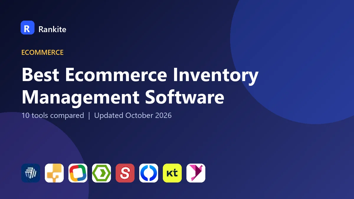 Best Ecommerce Inventory Management Software in 2026: 10 Tools Compared