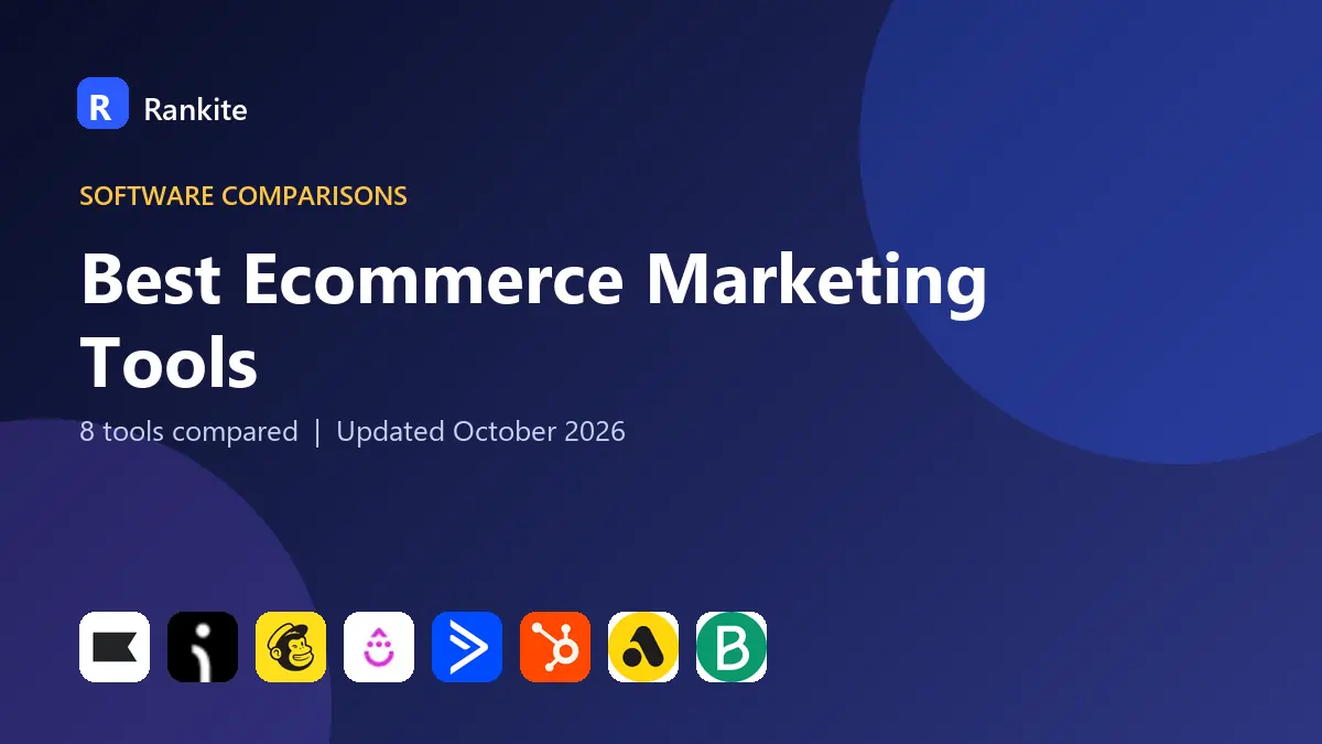 Best Ecommerce Marketing Tools in 2026: 8 Tools Compared