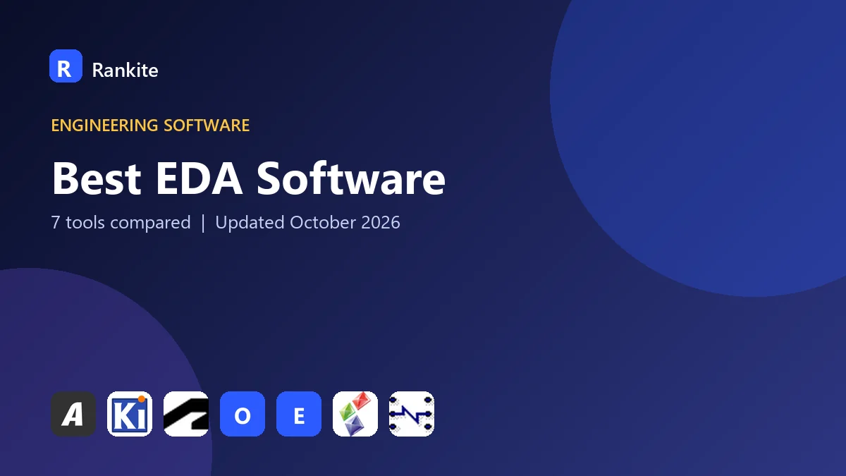 Best EDA Software: 7 Tools Compared