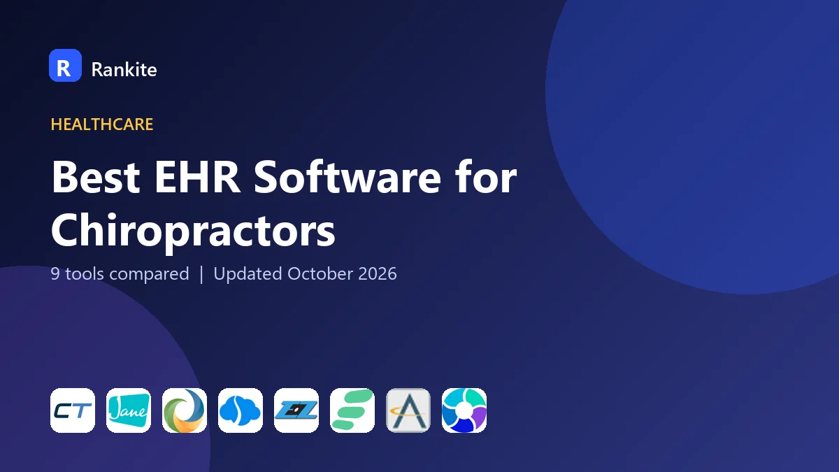 Best EHR Software for Chiropractors in 2026: 9 Tools Compared