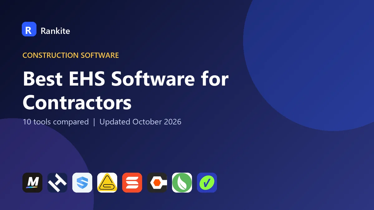 Best EHS Software for Contractors in 2026: 10 Tools Compared