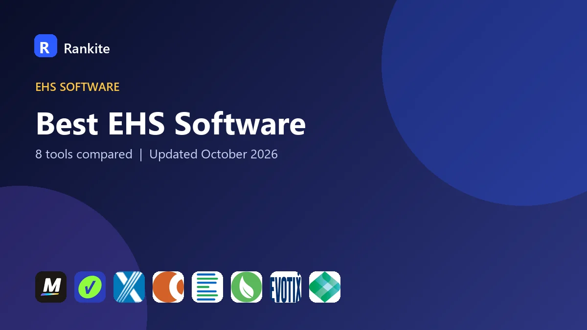 Best EHS Software: 8 Tools Compared